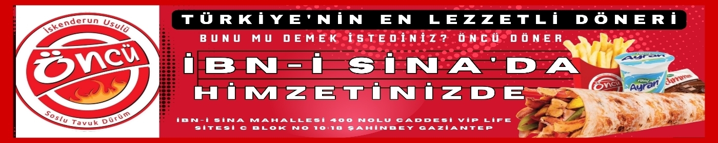 DÖNERİN EN LEZZETLİ DURAĞI ÖNCÜ DÖNER İBN-İ SİNA ( ŞEHİR HASTANESİ KARŞISINDA